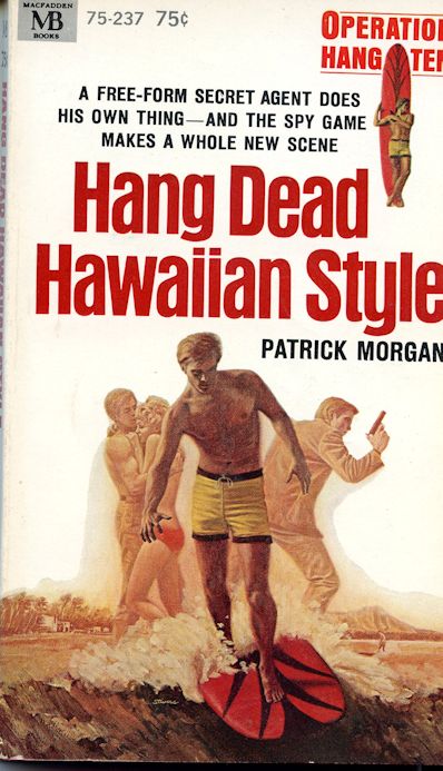 hang dead hawaiian style, patrick morgan